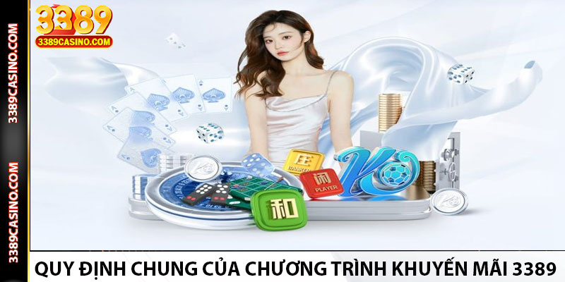 Quy Định Chung Của Chương Trình Khuyến Mãi 3389